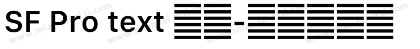 SF Pro text 系列字体转换